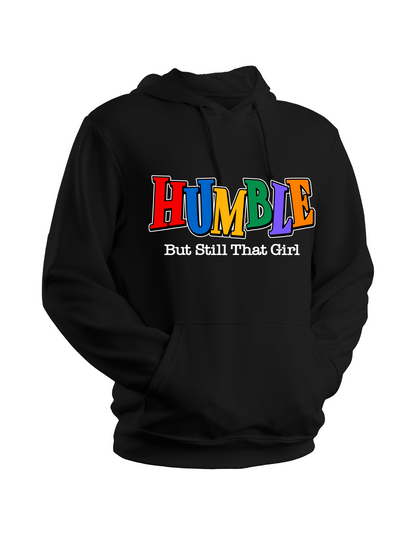 Humble but still that Girl